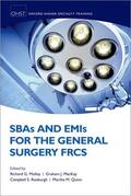 Roxburgh / Molloy / MacKay |  SBAs and EMIs for the General Surgery FRCS | Buch |  Sack Fachmedien