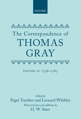 Gray / Toynbee / Whibley |  Correspondence of Thomas Gray | Buch |  Sack Fachmedien