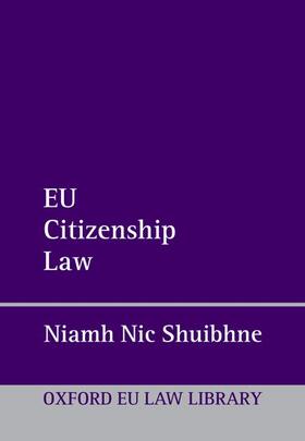 Nic Shuibhne | EU Citizenship Law | Buch | 978-0-19-879531-5 | sack.de