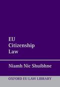 Nic Shuibhne |  EU Citizenship Law | Buch |  Sack Fachmedien