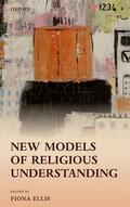 Ellis |  New Models of Religious Understanding | Buch |  Sack Fachmedien