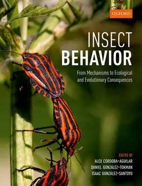Cordoba-Aguilar / Córdoba-Aguilar / Gonzalez-Tokman |  Insect Behavior | Buch |  Sack Fachmedien
