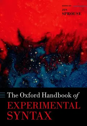 Sprouse | The Oxford Handbook of Experimental Syntax | Buch | 978-0-19-879772-2 | www.sack.de
