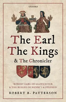 Patterson |  The Earl, the Kings, and the Chronicler | Buch |  Sack Fachmedien
