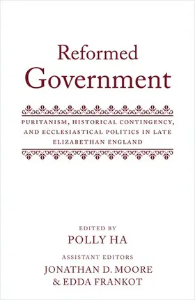 Moore / Ha / Frankot |  Reformed Government | Buch |  Sack Fachmedien