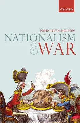Hutchinson |  Nationalism and War | Buch |  Sack Fachmedien