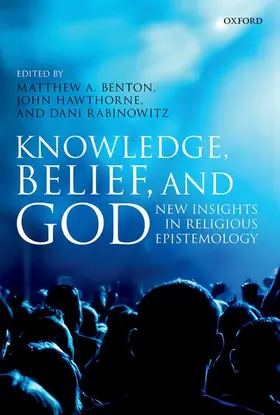 Al / Benton / Hawthorne |  KNOWLEDGE,BELIEF & GOD C | Buch |  Sack Fachmedien
