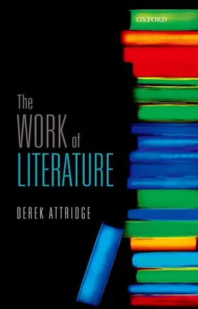 Attridge |  The Work of Literature | Buch |  Sack Fachmedien