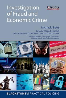 Betts / Clark |  Investigation of Fraud and Economic Crime | Buch |  Sack Fachmedien