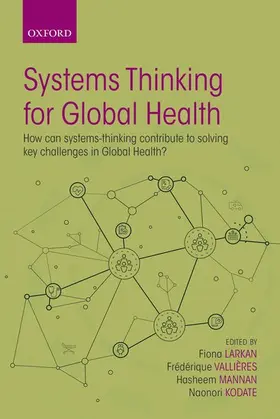 Vallières / Mannan / Kodate |  Systems Thinking for Global Health | Buch |  Sack Fachmedien