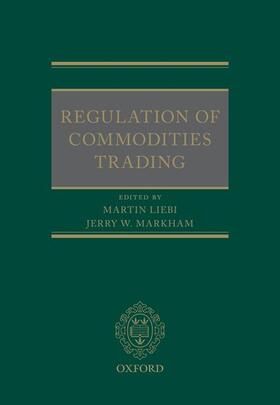 Liebi / Markham | Regulation of Commodities Trading | Buch | sack.de