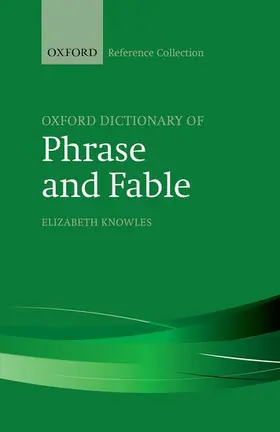 Knowles |  The Oxford Dictionary of Phrase and Fable | Buch |  Sack Fachmedien