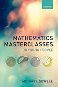 Sewell |  Mathematics Masterclasses for Young People | Buch |  Sack Fachmedien