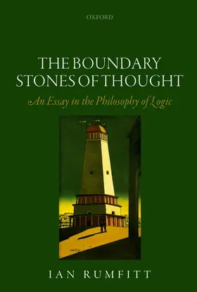 Rumfitt |  The Boundary Stones of Thought | Buch |  Sack Fachmedien