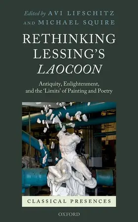 Lifschitz / Squire |  Rethinking Lessing's Laocoon | Buch |  Sack Fachmedien