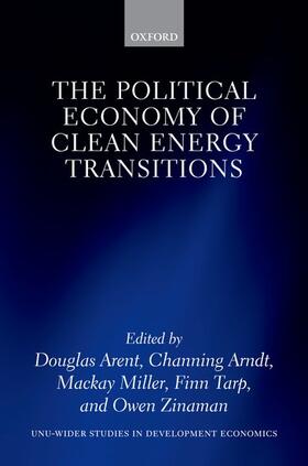 Arent / Arndt / Miller |  The Political Economy of Clean Energy Transitions | Buch |  Sack Fachmedien