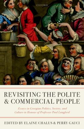 Chalus / Gauci | Revisiting the Polite and Commercial People | Buch | 978-0-19-880263-1 | sack.de