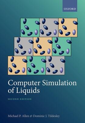 Tildesley / Allen | Computer Simulation of Liquids | Buch | 978-0-19-880320-1 | sack.de