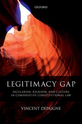 Depaigne | Legitimacy Gap | Buch | 978-0-19-880382-9 | sack.de