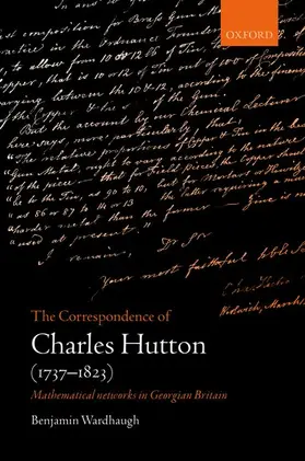 Wardhaugh | Correspondence of Charles Hutton | Buch | 978-0-19-880504-5 | www.sack.de