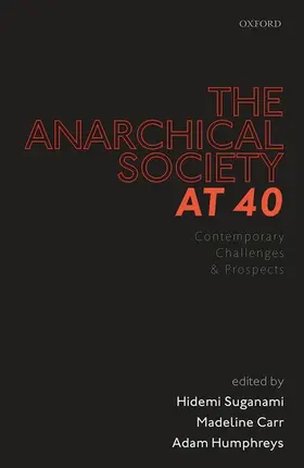 Suganami / Carr / Humphreys |  The Anarchical Society at 40 | Buch |  Sack Fachmedien