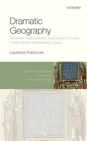 Publicover | Dramatic Geography | Buch | 978-0-19-880681-3 | www.sack.de