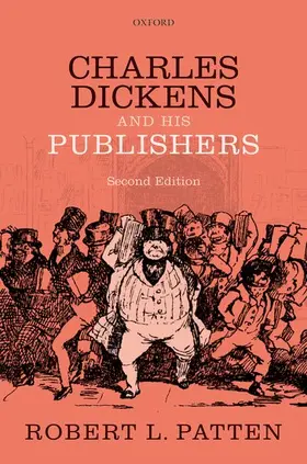 Patten |  Charles Dickens and His Publishers | Buch |  Sack Fachmedien