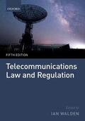 Walden |  Telecommunications Law and Regulation | Buch |  Sack Fachmedien