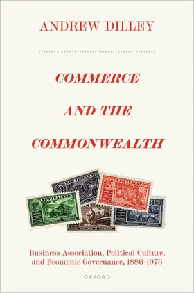 Dilley |  Commerce and the Commonwealth | Buch |  Sack Fachmedien