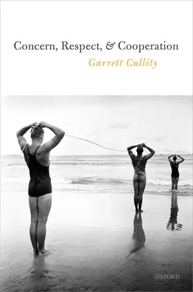 Cullity |  Concern, Respect, and Cooperation | Buch |  Sack Fachmedien