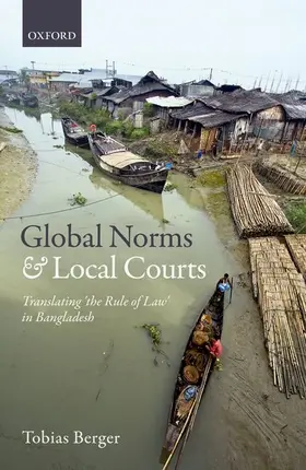 Berger |  Global Norms and Local Courts | Buch |  Sack Fachmedien