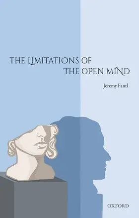 Fantl |  LIMITATIONS OF THE OPEN MIND C | Buch |  Sack Fachmedien