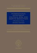 Rubins QC / Nektarios Papanastasiou / Kinsella |  International Investment, Political Risk, and Dispute Resolution | Buch |  Sack Fachmedien