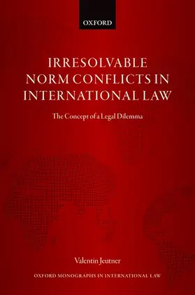Jeutner |  IRRESOLV NORM CONFL INT LAW OMIL C | Buch |  Sack Fachmedien
