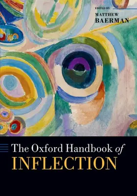 Baerman |  The Oxford Handbook of Inflection | Buch |  Sack Fachmedien