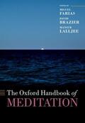 Farias / Brazier / Lalljee |  The Oxford Handbook of Meditation | Buch |  Sack Fachmedien