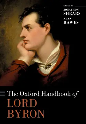 Shears / Rawes |  The Oxford Handbook of Lord Byron | Buch |  Sack Fachmedien