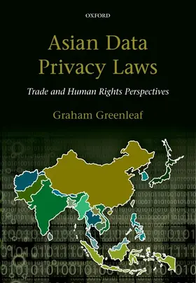 Greenleaf |  Asian Data Privacy Laws | Buch |  Sack Fachmedien