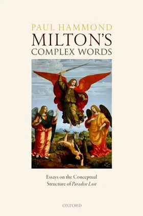 Hammond | Milton's Complex Words | Buch | 978-0-19-881011-7 | www.sack.de