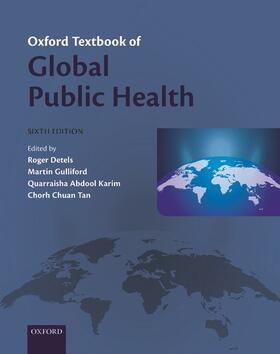 Detels / Gulliford / Karim |  Oxford Textbook of Global Public Health | Buch |  Sack Fachmedien
