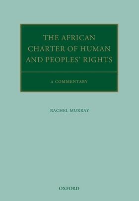 Murray | The African Charter on Human and Peoples' Rights | Buch | 978-0-19-881058-2 | sack.de