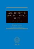 Choong / Mangan / Lingard |  A Guide to the Siac Arbitration Rules | Buch |  Sack Fachmedien