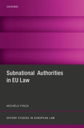 Finck |  Subnational Authorities in EU Law | Buch |  Sack Fachmedien