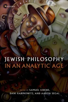 Lebens / Rabinowitz / Segal |  Jewish Philosophy in an Analytic Age | Buch |  Sack Fachmedien