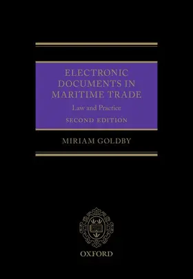 Goldby |  Electronic Documents in Maritime Trade 2e | Buch |  Sack Fachmedien
