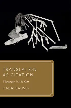 Saussy |  Translation as Citation | Buch |  Sack Fachmedien