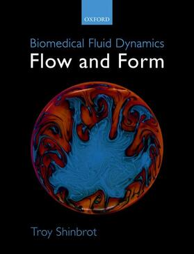 Shinbrot | Biomedical Fluid Dynamics | Buch | 978-0-19-881258-6 | sack.de