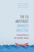 Rodger / Sousa Ferro / Marcos |  The Eu Antitrust Damages Directive | Buch |  Sack Fachmedien