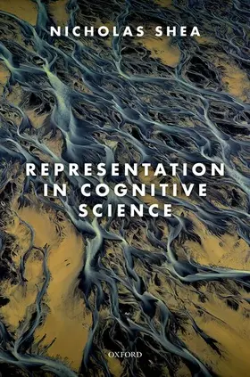 Shea |  Representation in Cognitive Science | Buch |  Sack Fachmedien