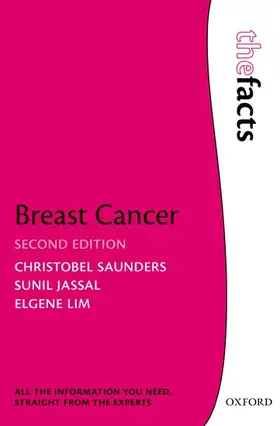 Saunders / Jassal / Lim | Breast Cancer: The Facts | Buch | 978-0-19-881304-0 | www.sack.de